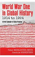 World War One in Global History 1914 to 1924
