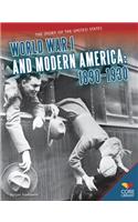 World War I and Modern America: 1890-1930