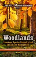 Woodlands: Structure, Species Diversity and Sustainable Management