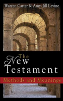 The New Testament: Methods and Meanings(English)