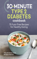 30-Minute Type 2 Diabetes Cookbook