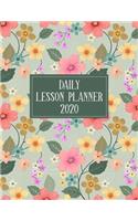 Daily Lesson Planner 2020: Weekly and Monthly Organizer for Preschool Teachers with Floral Cover Design - Teacher Agenda for Class Planning and Organizing - Week to Week Overv