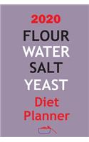2020 Flour Water Salt Yeast Diet Planner