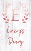 Emery's Diary: Personalized Diary for Emery / Journal / Notebook - E Monogram Initial & Name - Great Christmas or Birthday Gift