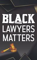 Black Lawyers Matter