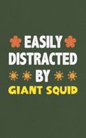 Easily Distracted By Giant Squid: Giant Squid Lovers Funny Gifts Dot Grid Journal Notebook 6x9 120 Pages