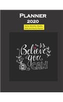 Planner 2020 Believe You Can Quote