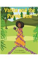 Yahtai And The Purple Vine