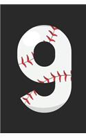 9: Baseball Notebook For Nine Year Olds, 9th Birthday Memory Keepsake Book For Kids, 9 Year Old Bday Gift, Draw and Write Journal