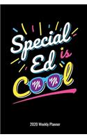 Special Ed Is Cool 2020 Weekly Planner