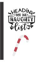 headin for the naughty list