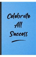 Celebrate All Success