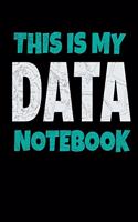 This Is My Data Notebook