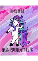 Unicorn Notebook - Born Fabulous: Unicorn Blank Notebook with Rainbow Lines