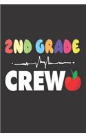 2nd Grade Crew: Back To School Second Grade Teacher Appreciation Notebook