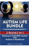 Autism Life Bundle (2 Books in 1)