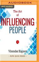 Art of Influencing People