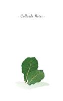 Collards Notes: 6"x9" Ruled Lined Notebook - Watercolor Texture Vegetable Plant Illustration Cover. Matte Softcover And White Interior Papers.