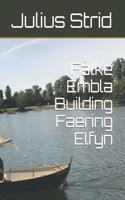 Fálke Embla Building Faering Elfyn