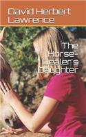 The Horse-Dealer's Daughter