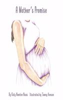 Mother's Promise
