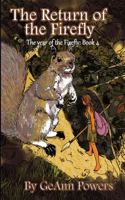 Return of the Firefly: The Year of the Firefly: Book4
