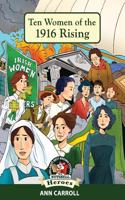 Ten Women of 1916 Rising