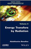 Energy Transfers by Radiation