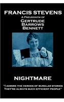 Francis Stevens - Nightmare