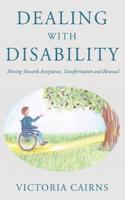 Dealing with Disability