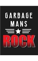 Garbage Mans Rock