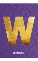 W Notebook: Letter 'w' Notebook, Composition, Exercise or Log or Study Book - Purple Cover