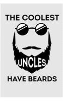 The Coolest Uncles Have Beards