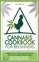Cannabis Cookbook for Beginners