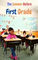 Summer Before First Grade