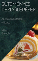 Süteményes Kezdőlépések