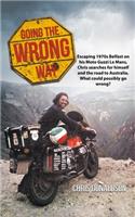 Going the Wrong Way