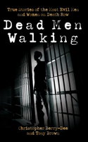 Dead Men Walking