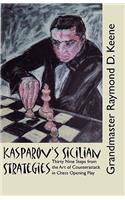 Kasparov's Sicilian Strategies