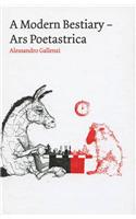 A Modern Bestiary - Ars Poetastrica