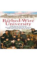 Barbed-Wire University