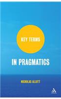 Key Terms in Pragmatics