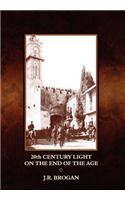 20th Century Light on the End of the Age: An Assessment of the Protestant Continuing Historicist Interpretation of the Books of Daniel and the Apocaly