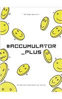 The Happy Hypocrite, Issue 9: #Accumulator_plus