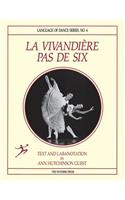 La Vivandiere Pas de Six