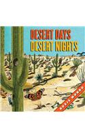 Desert Days, Desert Nights