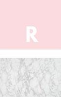 R: Marble and Pink / Monogram Initial 'R' Notebook: (6 x 9) Diary, Daily Planner, Lined Journal For Writing, 100 Pages, Soft Cover