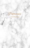 Patricia's Journal: Personalized Marble + Gold Patricia Notebook - 120-Page Lined