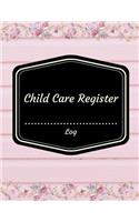 Childcare Register Log: Large 8.5 Inches By 11 Inches Log Book For Boys And Girls. Track the attendance of Children at your facility Paperback - January 16, 2018