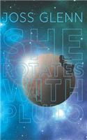 She Rotates with Pluto
